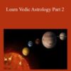 Janet M – Learn Vedic Astrology Part 2