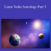 Janet M – Learn Vedic Astrology Part 3