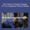 Jas & Stef | AO1 Fitness & Mindset Training – AO1 No-Equipment Workout Bundle