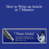 Jason Fladlien – How to Write an Article in 7 Minutes