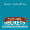 Jason Fladlien – Product Creation EClass