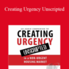 Jason Forrest – Creating Urgency Unscripted
