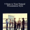 Jason Teteak – 9 Steps to Your Natural Presentation Style