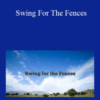 Jay Abraham – Swing For The Fences