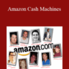 Jay Boyer – Amazon Cash Machines