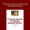 Jdog – 7 Success Secrets Of Meeting Beautiful Women