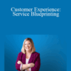 Jeannie Walters – Customer Experience: Service Blueprinting