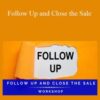 Jeb Blount and Jeff Shore – Follow Up and Close the Sale