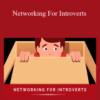 Jeb Blount and Matthew Pollard – Networking For Introverts