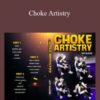 Jeff Glover – Choke Artistry