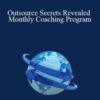 Jeff Mills – Outsource Secrets Revealed Monthly Coaching Program