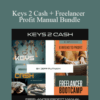 Jeff Putnam – Keys 2 Cash + Freelancer Profit Manual Bundle
