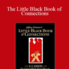 Jeffrey Gitomer – The Little Black Book of Connections