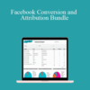 Jennifer Grayeb – Facebook Conversion and Attribution Bundle