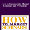 Jenny L. Hamby – How to Successfully Market Seminars and Workshops