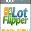 Jerry Norton – Lot Flipper 2.0