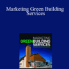 Jerry Yudelson – Marketing Green Building Services