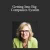 Jill Konrath – Getting Into Big Companies System