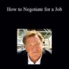 Jim Camp – How to Negotiate for a Job