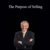 Jim Cathcart – The Purpose of Selling