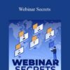 Jim Edwards & Chris Zavadowski – Webinar Secrets