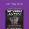 Jim Edwards – Copywriting Secrets