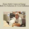 Jim Knippenberg – Home Study Course on Energy Balls For Seduction & Covert Influence