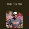 Jimmy D. Brown – Profit From PLR