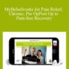 Jimmy Mack – MyBeliefworks for Pain Relief, Chronic, Pre OpPost Op to Pain-free Recovery