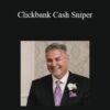 Joe Crupie – Clickbank Cash Sniper