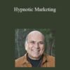 Joe Vitale – Hypnotic Marketing