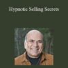 Joe Vitale – Hypnotic Selling Secrets