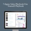 Joey Gilkey – 7-figure Sales Playbook Fire Yourself Playbook