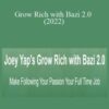 Joey Yap – Grow Rich with Bazi 2.0 (2022)