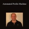 John Alanis – Automated Profits Machine