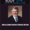 [Download Now] John Alexander – Inverse Purchase Method