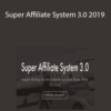 John Crestani – Super Affiliate System 3.0 2019