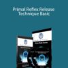 John Iams – Primal Reflex Release Technique Basic