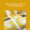 John Mac Neil – John’s Original Yellow Letter Marketing