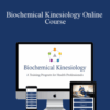 John Maguire – Biochemical Kinesiology Online Course