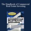 John McMahan – The Handbook of Commercial Real Estate Investing