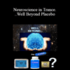 John Overdurf – Neuroscience in Trance…Well Beyond Placebo