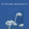 John Overdurf – TCU Recording…Beyond Goals 2.0