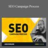 John Romaine – SEO Campaign Process