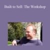 John Warrillow – Built to Sell: The Workshop