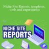 Jon Dykstra – Niche Site Reports, templates, tools and experiments