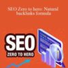 Jon Dykstra – SEO Zero to hero: Natural backlinks formula