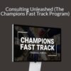 Jon Logar – Consulting Unleashed (The Champions Fast Track Program)