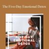 Jon Paul Crimi – The Five-Day Emotional Detox