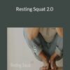 Jon Yuen – Resting Squat 2.0
